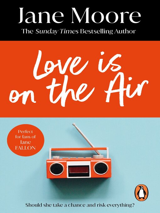 Title details for Love is On the Air by Jane Moore - Wait list